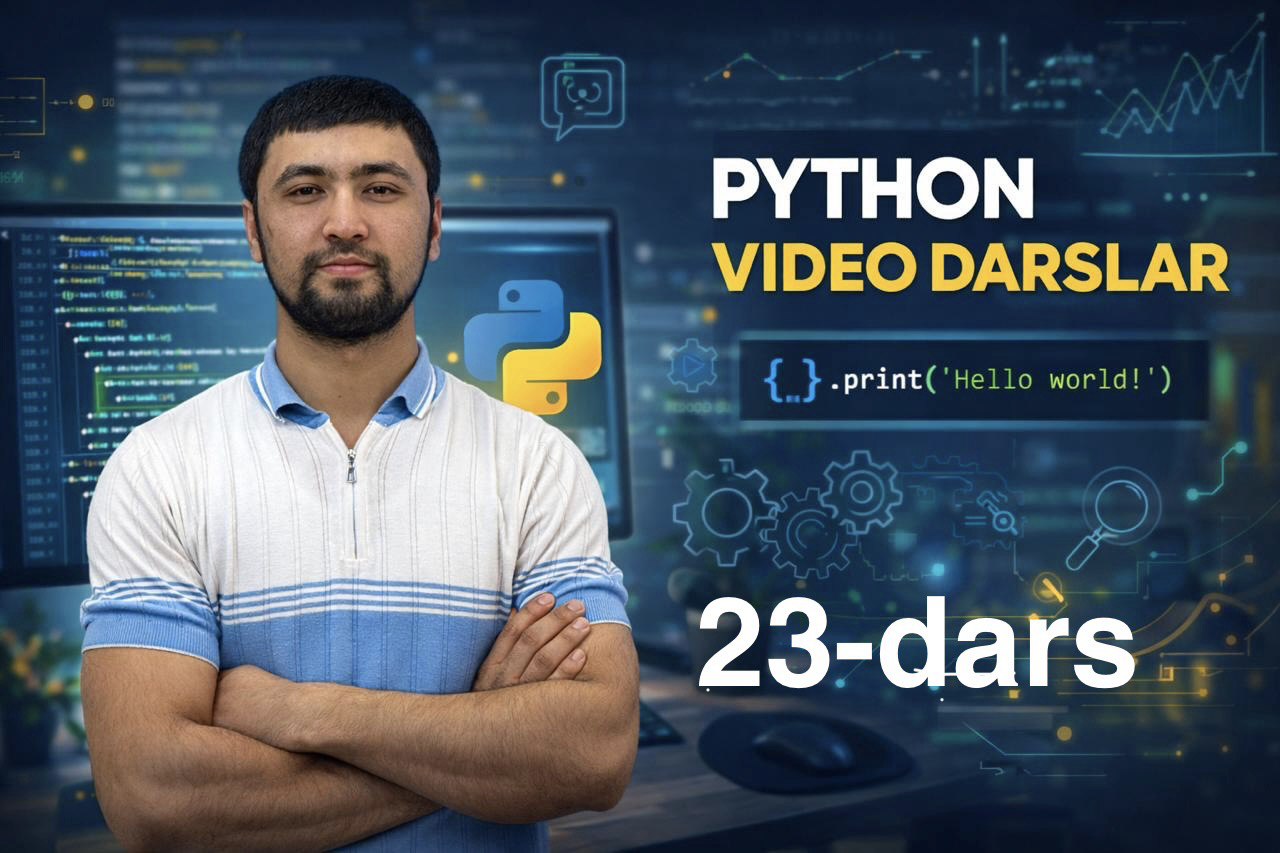 List (3 - qism). for va while operatorlari